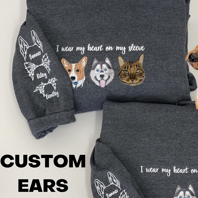 I Wear my Heart on my Sleeve Embroidered Sweatshirt Custom Pet Portrait Embroidered Hoodie