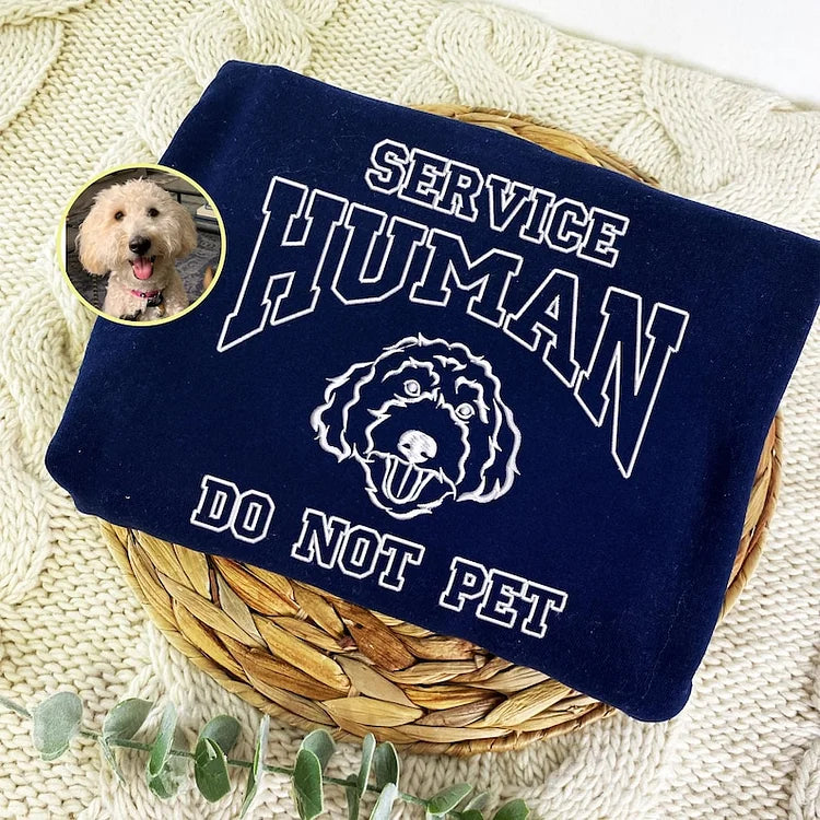 Embroidered Service Human Do Not Pet Sweatshirt