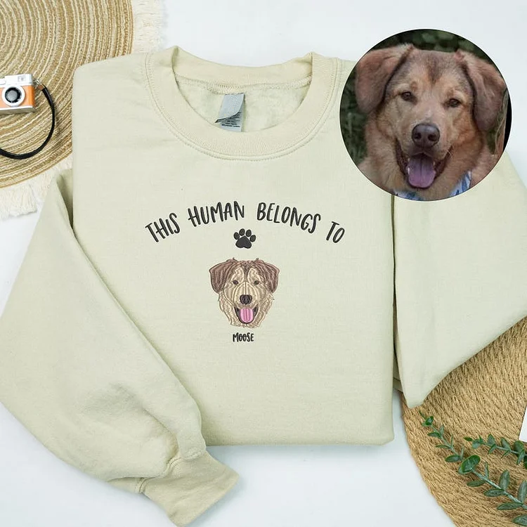 This Human Belongs to Dog Portrait Embroidered Hoodie or Sweatshirt T-shirt