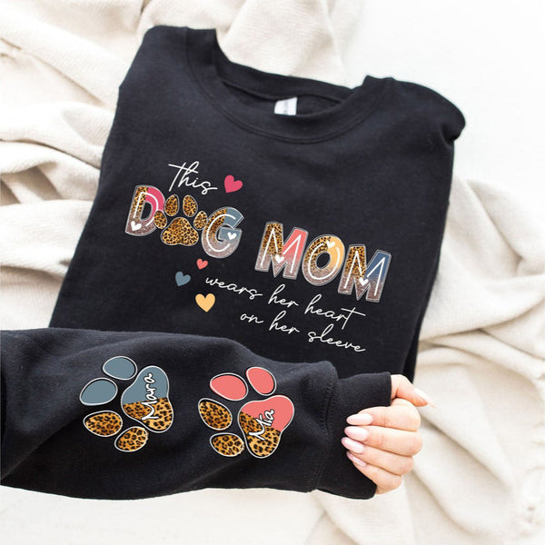 Wear Heart on Sleeve Personalized Dog Mom Sweatshirt Hoodie with Dog Namas Gift for Pet Lovers