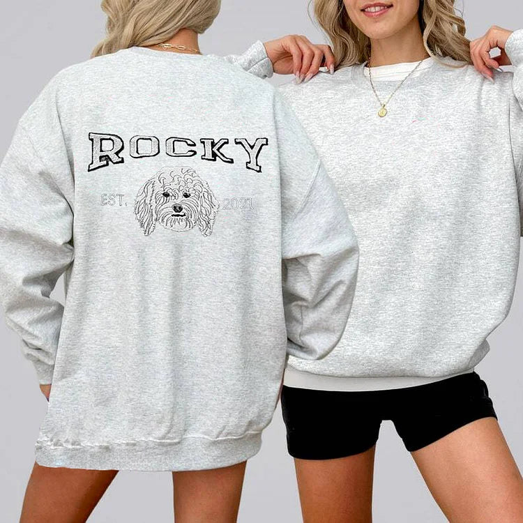 Personalized Embroidered Sweatshirt with Pets Name on Back of Sweatshirt